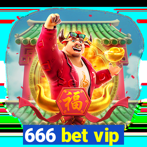 666 bet vip